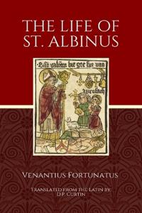 The Life of St. Albinus