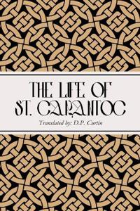 The Life of St. Carantoc