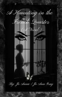 Bokomslag för "A Haunting in the French Quarter (A Novel)"