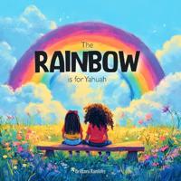 The Rainbow is for YHWH