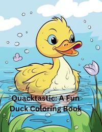 Quacktastic