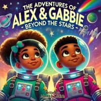 The Adventures of Alex & Gabbie
