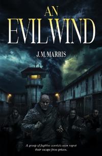 An Evil Wind