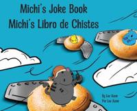 Michi's Joke Book = Michi's Libro de Chistes