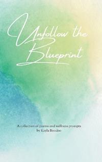 Unfollow The Blueprint