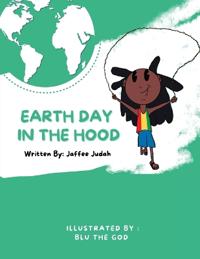 Earth Day In The Hood