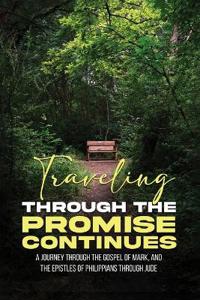 Bokomslag för "Traveling Through The Promise Continues"