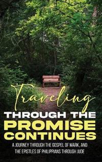 Traveling Through The Promise Continues