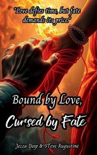 Bokomslag for "Bound by Love, Cursed by Fate"