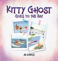 Kitty Ghost Goes to the Bay