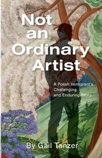 Not an Ordinary Artist