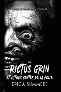 Summers, E: Rictus Grin et Autres Contes de la Folie