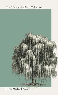 The Silence of a Man Called Alf