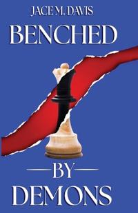 Bokomslag for "Benched By demons"