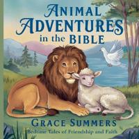 Bokomslag för "Animal Adventures in the Bible"