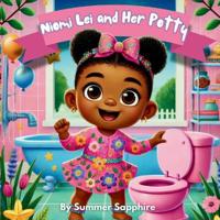 Niomi Lei and Her Potty
