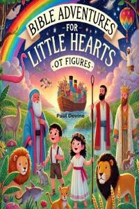 Bokomslag för "Bible Adventures for Little Hearts"