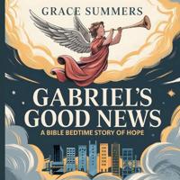 Bokomslag för "Gabriel's Good News"