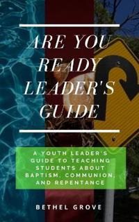 Are You Ready Leader's Guide