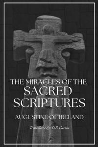 The Miracles of the Sacred Scripture
