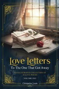 Love Letters To The One That Got Away