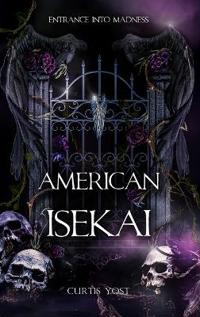 American Isekai