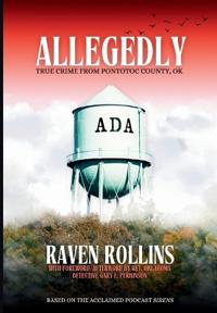 Allegedly