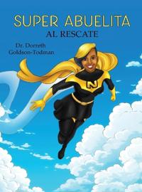 Super Abuelita al Rescate