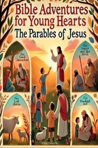 Bible Adventures for Young Hearts