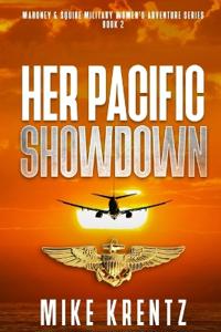Her Pacific Showdown