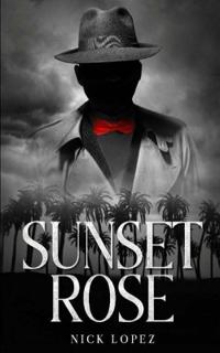 Sunset Rose