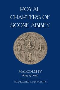 Royal Charters of Scone Abbey