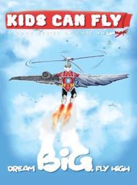 Bokomslag för "Kids Can Fly"