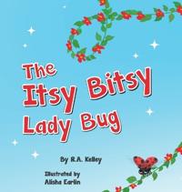 Bokomslag for "The Itsy Bitsy Lady Bug"