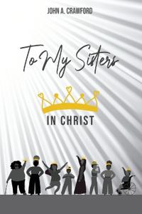 To My Sisters in Christ