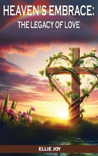 Heaven's Embrace