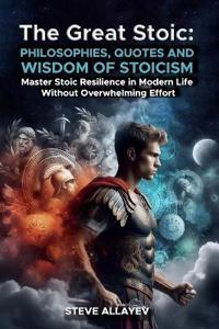 The Great Stoic
