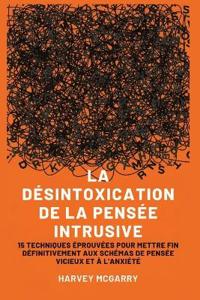 Bokomslag for "La Désintoxication de La Pensée Intrusive"