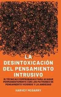 Bokomslag för "Desintoxicación de Pensamientos Intrusivos"