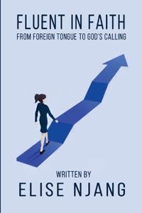 Fluent in Faith