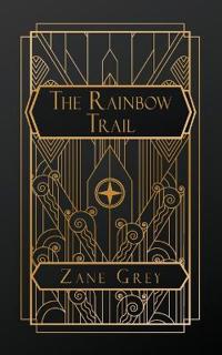 The Rainbow Trail