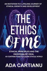 The Ethics of "Me"