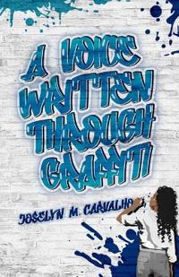A Voice Written Through Graffiti