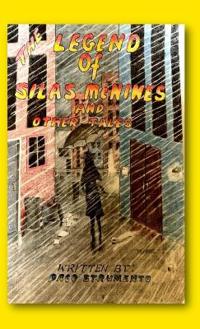 The Legend of Silas McNines