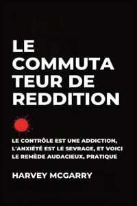 Bokomslag for "Le Commutateur de Reddition"