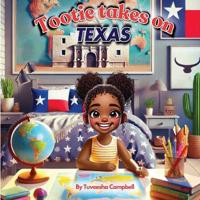 Tootie takes on Texas