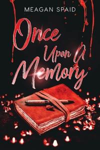 Once Upon A Memory