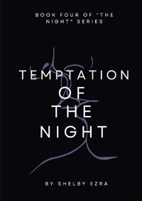 Temptation of the Night