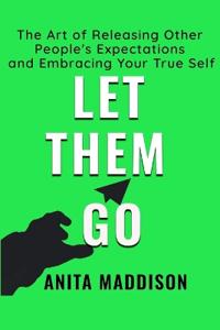 Let Them Go