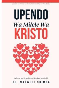 Upendo Wa Milele Wa Kristo